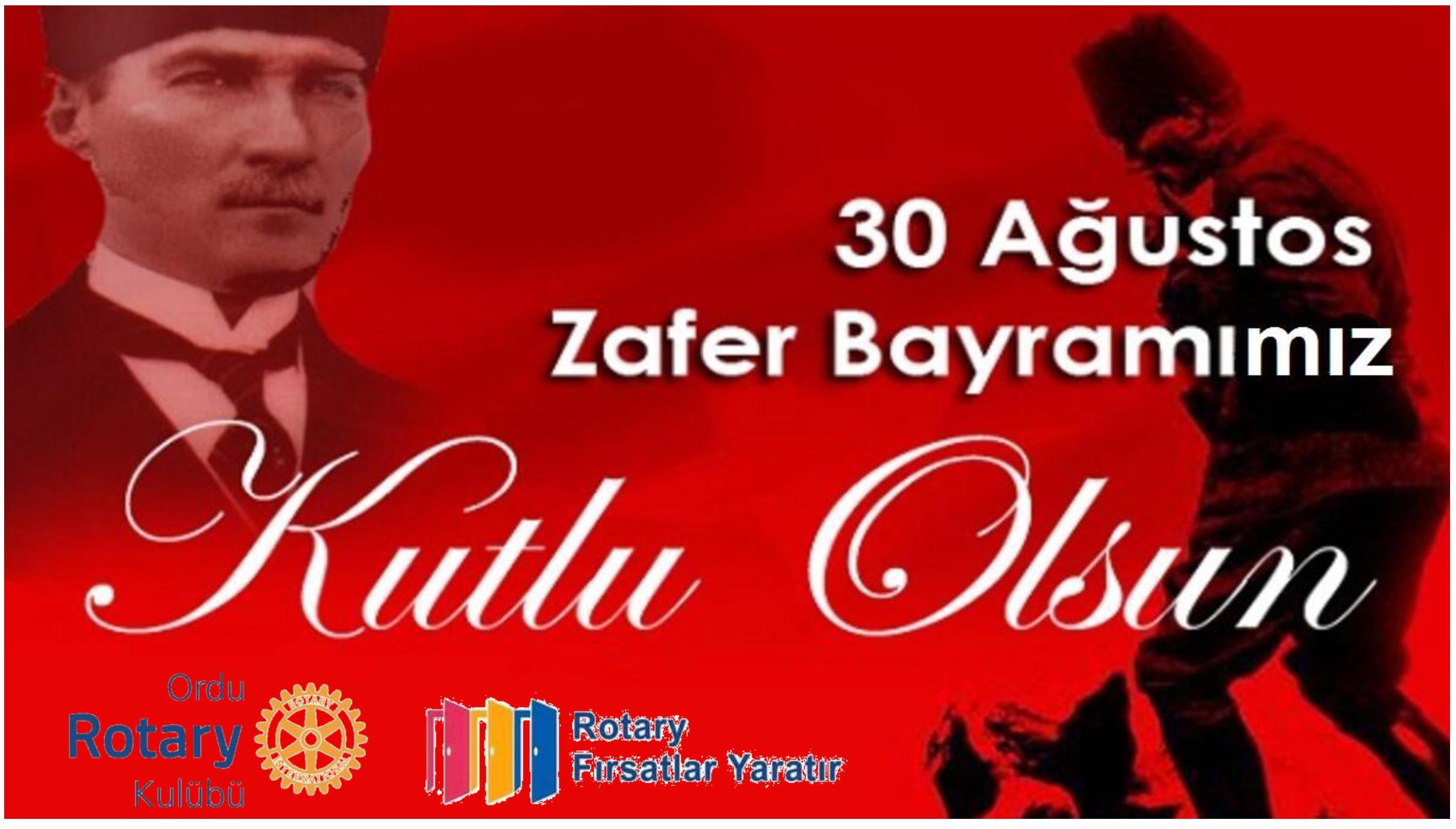 30 AĞUSTOS ZAFER BAYRAMIMIZ KUTLU OLSUN