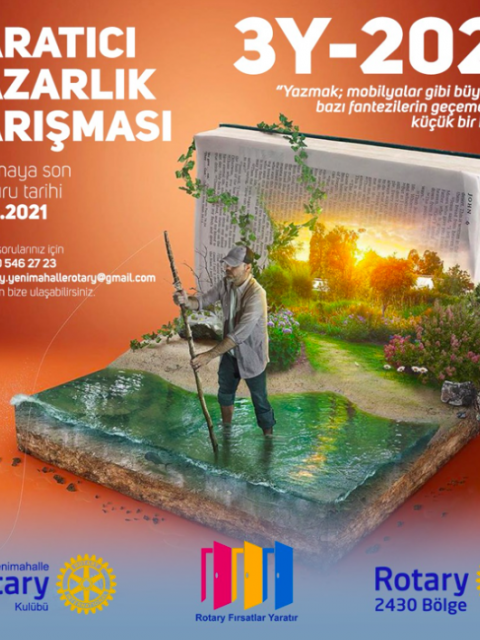 YENİMAHALLE ROTARY KULÜBÜMÜZ tarafından "3Y YARATICI YAZARLIK YARIŞMASI" düzenlenecektir.