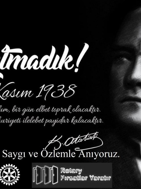 Saygı ve Özlemle Anıyoruz.