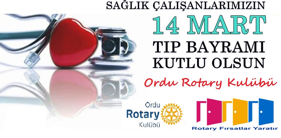 14 Mart Tıp Bayramı, Tüm sağlık çalışanlarımızın gününü kutlarız.