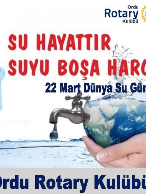 22 Mart Dünya Su Günü Kutlu Olsun!