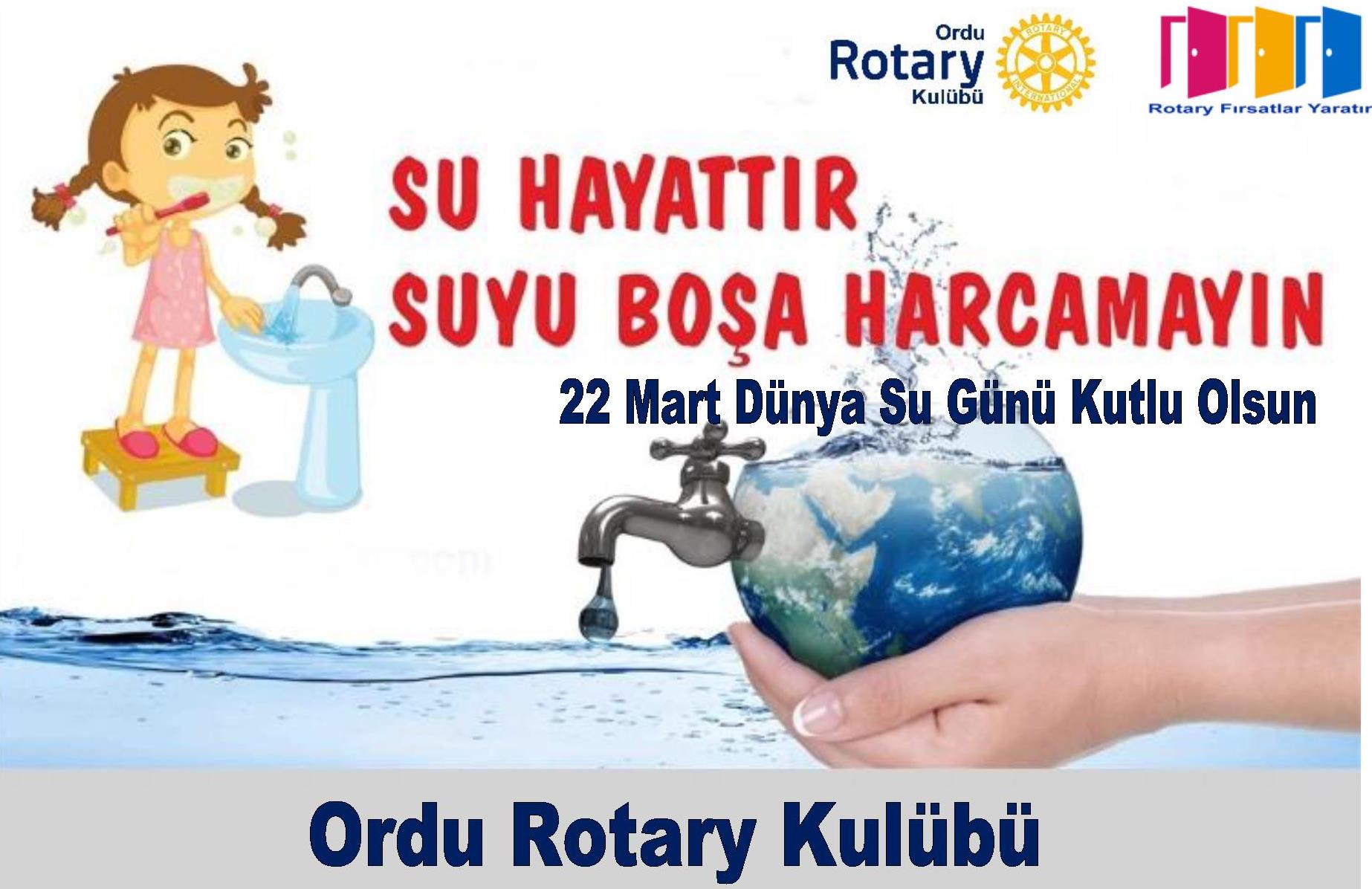 22 Mart Dünya Su Günü Kutlu Olsun!