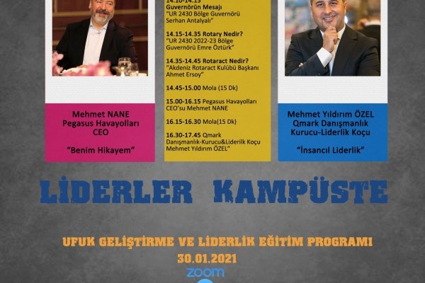 AKDENİZ ROTARY KULÜBÜ / LİDERLER KAMPÜSDE