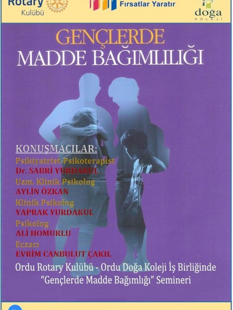 ORDU ROTARY KULÜBÜ GENÇLERDE MADDE BAĞIMLILIĞI İLE İLGİLİ SEMİNER YAPIYOR.