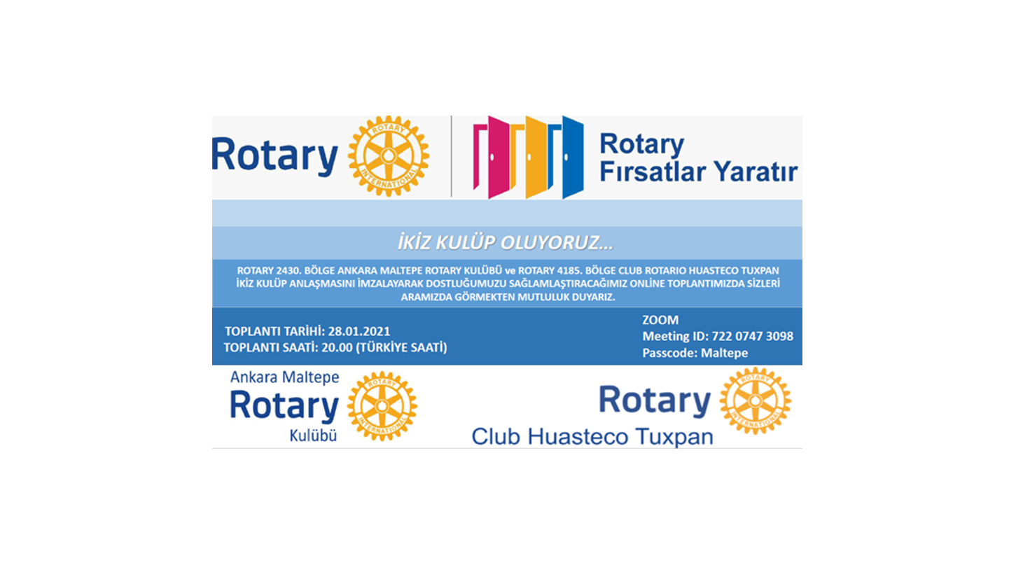 Ankara Maltepe Rotary Kulübü ve Club Rotario Huasteco Tuxpan ikiz kulüp oluyoruz.