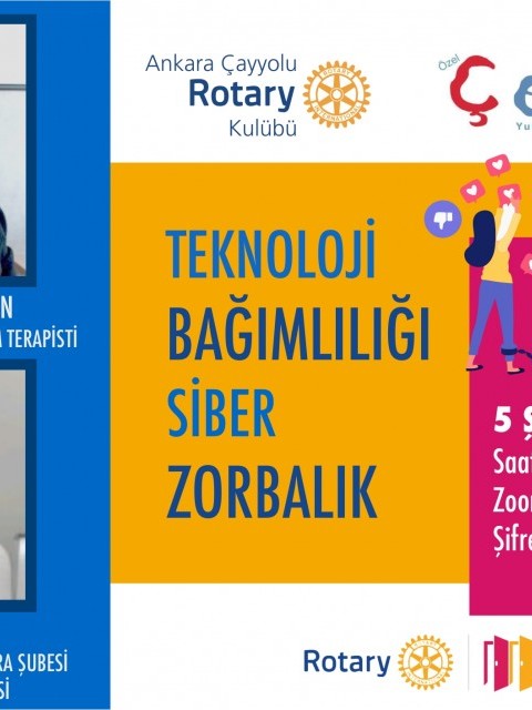 ANKARA ÇAYYOLU ROTARY KULÜBÜ ANKARA ÇEKİRDEK OKULLARI VELİLERİNE TEKNOLOJİ BAĞIMLILIĞI VE SİBER ZORBALIK SEMİNERİ