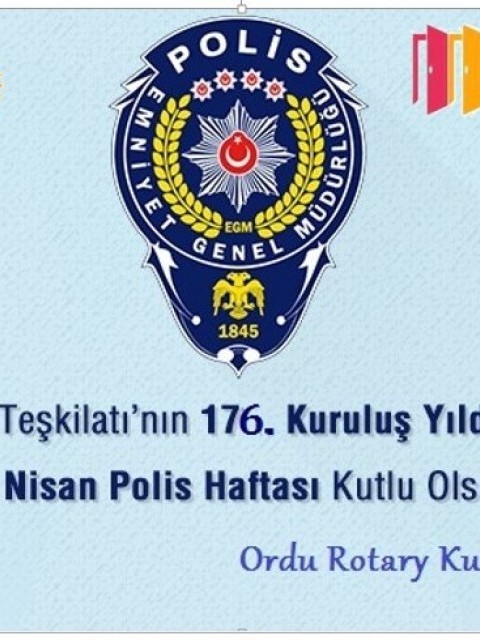 Ordu Rotary Kulübü Ailesi olarak Tüm Emniyet Mensuplarımızın Polis Haftası ve 10 Nisan Polis Günü’nü kutlarız.