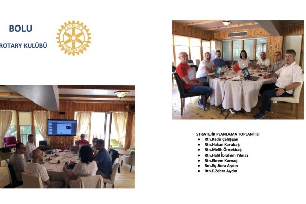 Bolu Rotary Kulübü Stratejik Planlama Toplantısı 25/07/2020