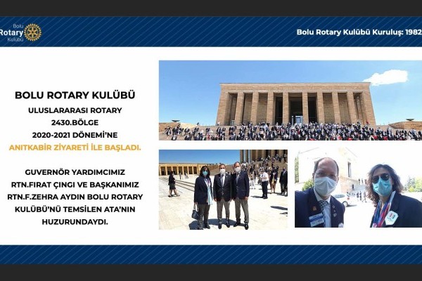 Bolu Rotary Kulübü ANITKABİR ZİYARETİ 02/07/2020