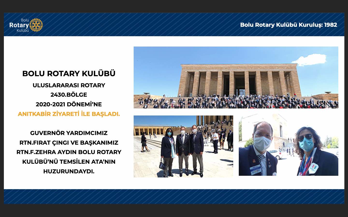 Bolu Rotary Kulübü ANITKABİR ZİYARETİ 02/07/2020