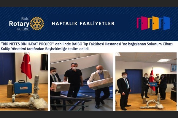 Bolu Rotary Kulübü BİR NEFES BİN HAYAT PROJESİ 10.09.2020
