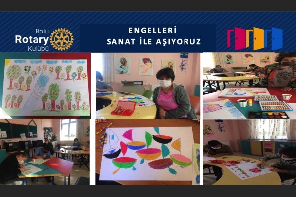 Bolu Rotary Kulübü Engelleri Sanat İle Aşıyoruz Projesi 17/10/2020