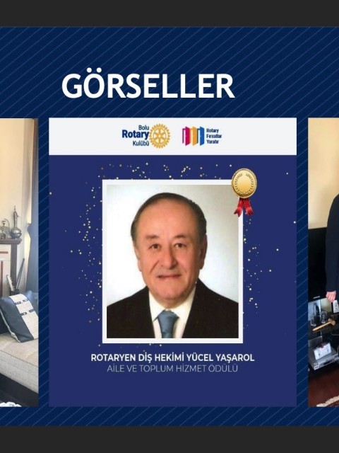 Bolu Rotary Kulübü  Aile ve Toplum Hizmet Ödülü 26/02/2021