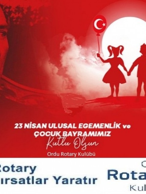 23 Nisan Ulusal Egemenlik ve Çocuk Bayramımız Kutlu Olsun..