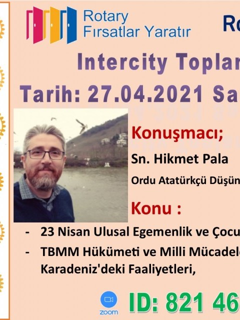 ORDU ROTARY KULÜBÜNÜN 2020-2021 DÖNEMİ INTERCITY TOPLANTISI