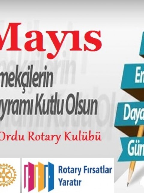 1 Mayıs İşçi ve Emekçiler Bayramı Kutlu Olsun