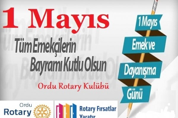 1 Mayıs İşçi ve Emekçiler Bayramı Kutlu Olsun
