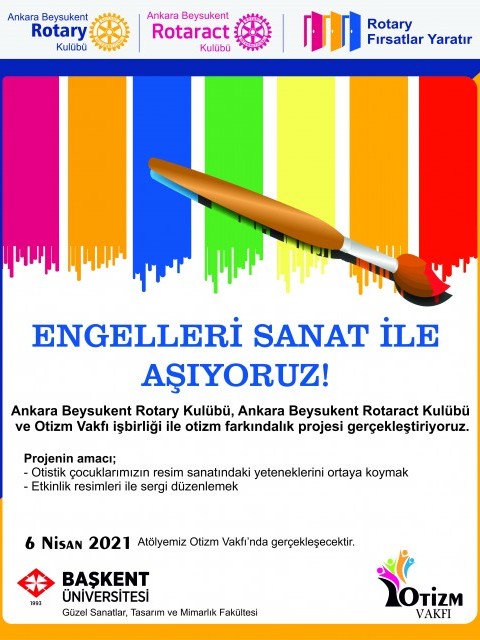 Ankara Beysukent Rotary Kulübü - Engelleri Sanat İle Aşıyoruz