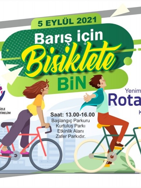 Yenimahalle Rotary Kulübü olarak Barış ve Anlaşmazlıkların çözümü için; "Barış İçin Bisiklete Bin" Etkinliği Düzenliyoruz.