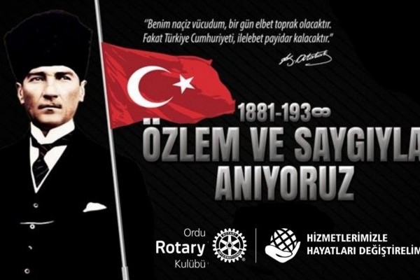 10 KASIM ATATÜRK'ÜN ÖLÜM YIL DÖNÜMÜNÜ ÖZLEM VE SAYGI İLE ANIYORUZ.