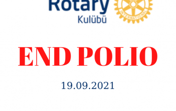 SAMSUN KARADENİZ ROTARY KULÜBÜ END POLİO NOW PROJESİ