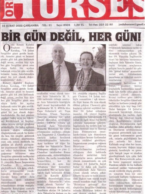 Başkanımız Rtn. Hakan Karakaş'ın bu haftaki yazısı"BİR GÜN DEĞİL HER GÜN" başlığı ile basında yerini  aldı.