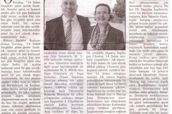 Başkanımız Rtn. Hakan Karakaş'ın bu haftaki yazısı"BİR GÜN DEĞİL HER GÜN" başlığı ile basında yerini  aldı.