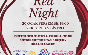 PERGE ROTARY ve PERGE ROTARACT KULÜPLERİ RED NİGHT  ETKİNLİĞİ