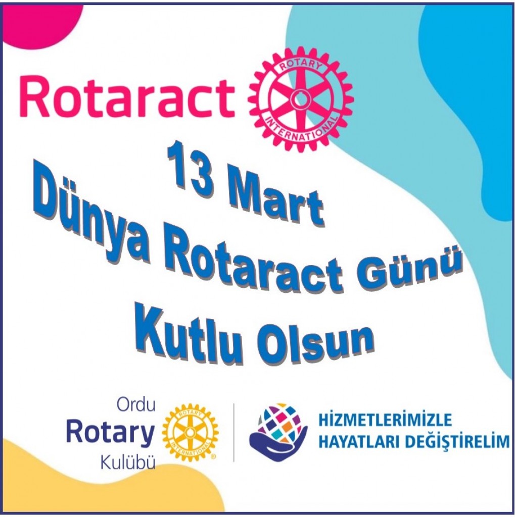 Dünya Rotaract Günü Kutlu Olsun..