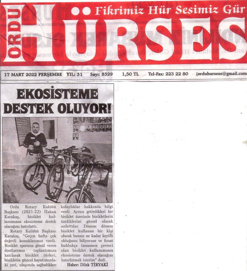 Ordu Rotary Kulübü Başkanı Rtn. Hakan Karakaş’ın bisikletle ilgili mesajı basında yer aldı.